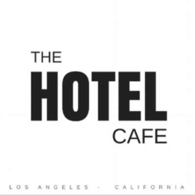 The Hotel Cafe, Los Angeles, CA